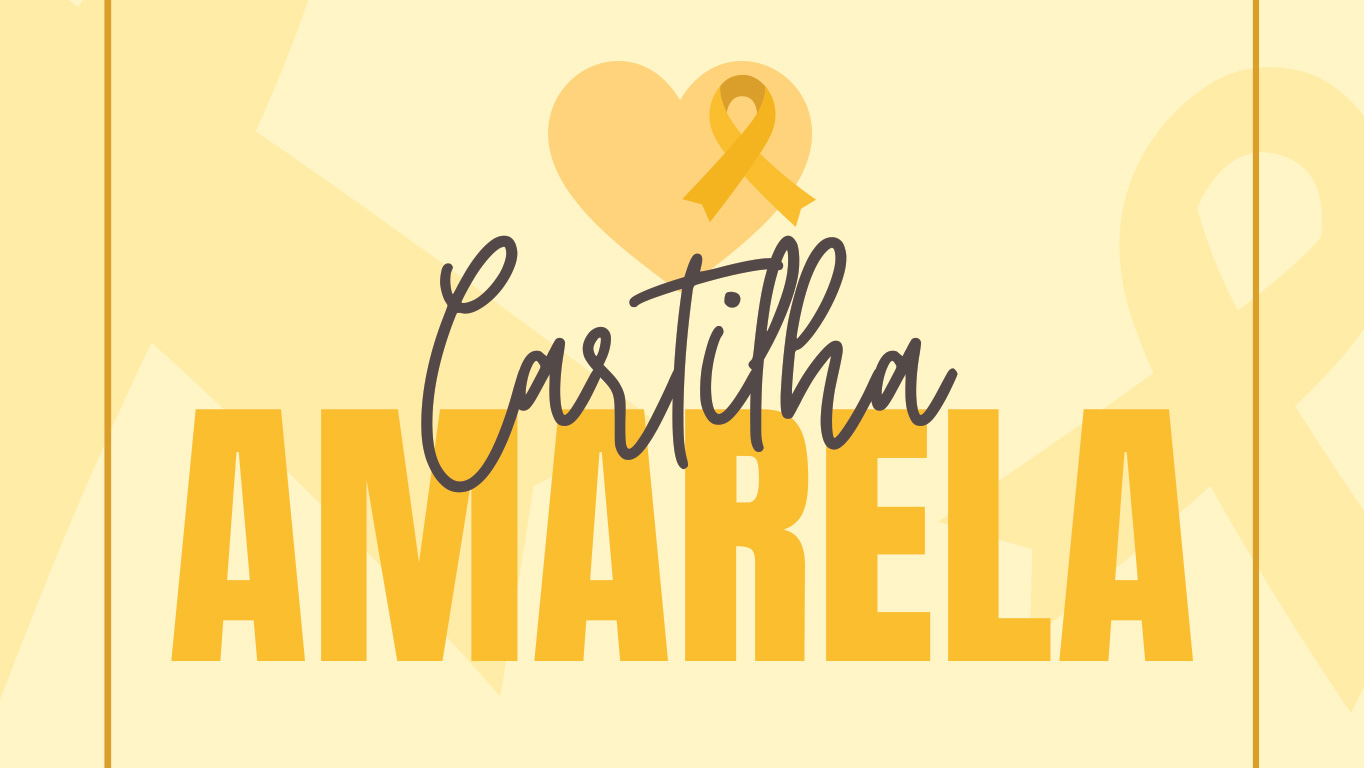 Cartilha Amarela: prevenção ao assédio, violência e suicídio no trabalho